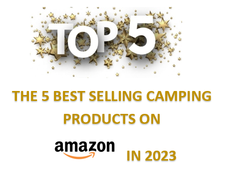 the-5-best-selling-camping-products-on-amazon-in-2023